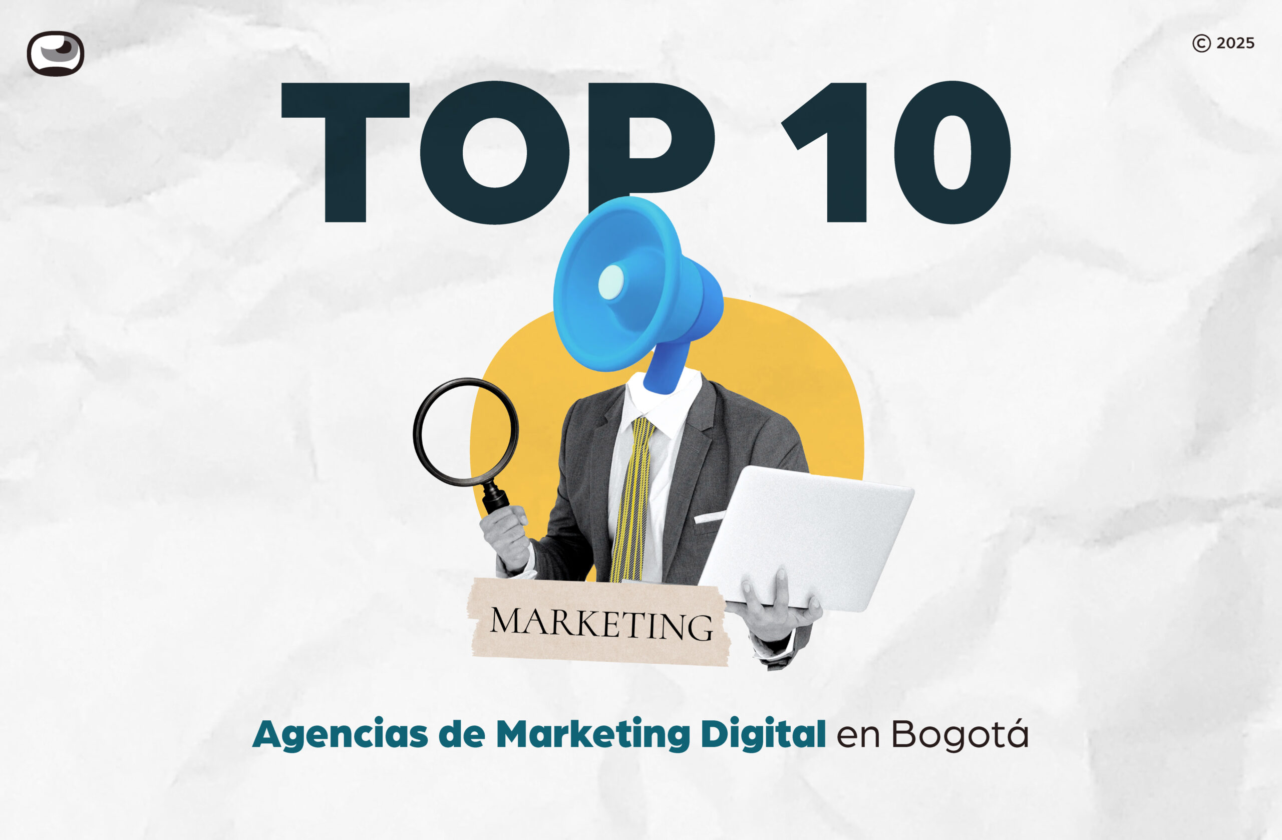 Top 10 Agencias de Marketing Digital en Bogota scaled